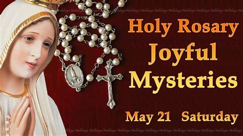 The Joyful Mysteries1. . Saturday holy rosary youtube